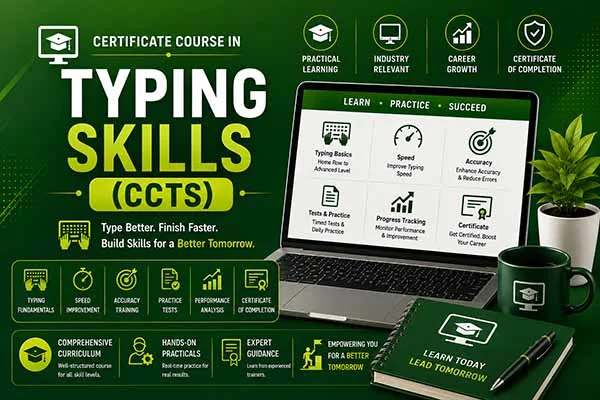 CERTIFICATE COURSE IN TYPING SKILLS